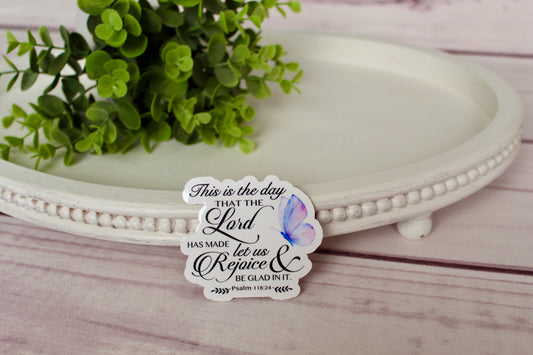 "This Is the Day" Sticker